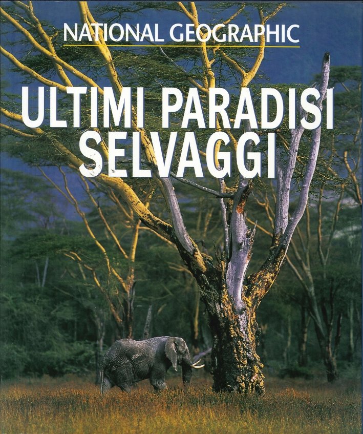 Ultimi Paradisi Selvaggi