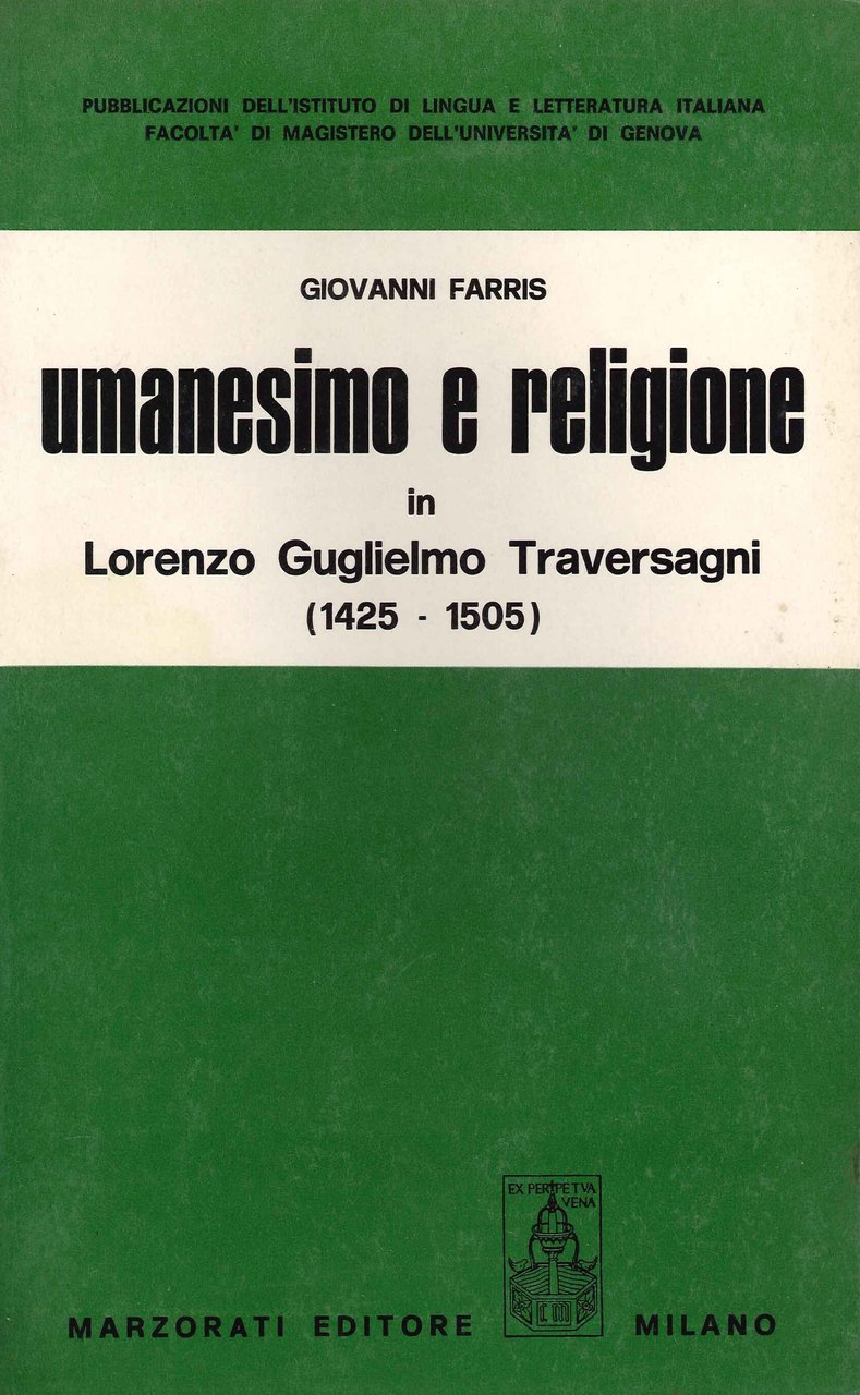 Umanesimo e religione in Lorenzo Guglielmo Traversagni (1425-1505)