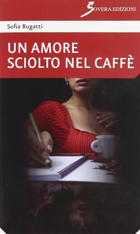 Un amore sciolto nel caffè