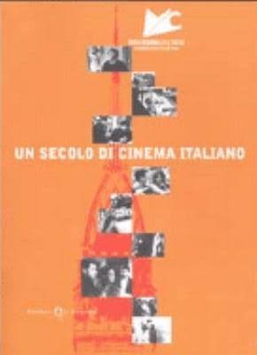 Un secolo di cinema italiano