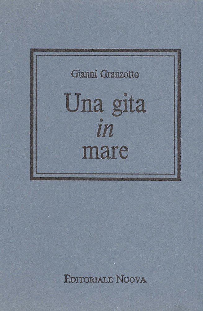 Una gita in mare, Milano, Editoriale Nuova, 1982