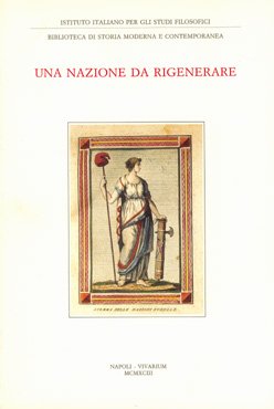 Una nazione da rigenerare. Catalogo delle edizioni italiane 1789-1799