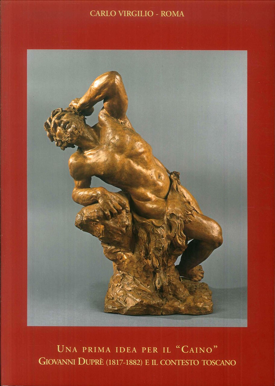 Una prima idea per il Caino. Giovanni Duprè (1817-1882) e … | Immagine principale