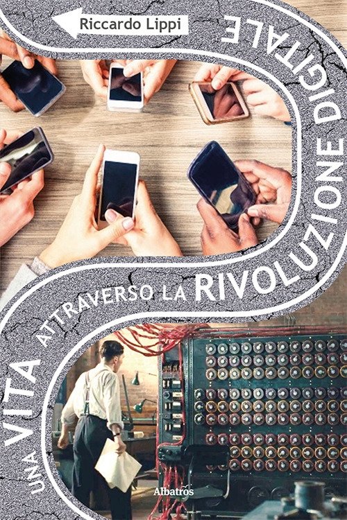 Una vita attraverso la rivoluzione digitale | Immagine principale