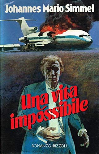 Una vita impossibile