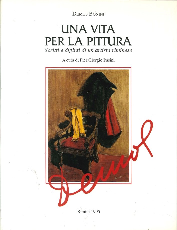 Una vita per la pittura. Scritti e dipinti di un …
