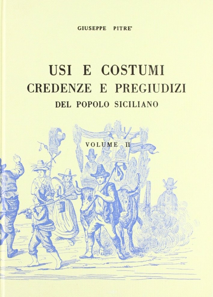 Usi e costumi, credenze e pregiudizi del popolo siciliano (rist. … | Immagine principale