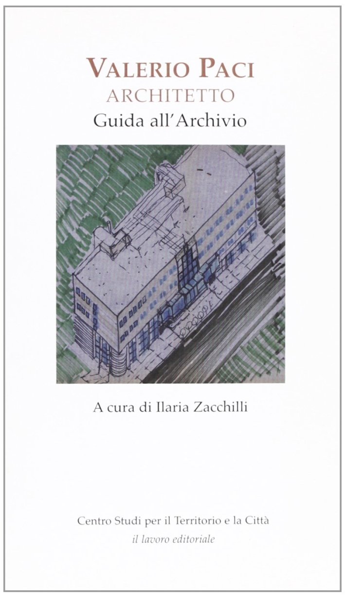 Valerio Paci. Architetto. Guida all'archivio | Immagine principale
