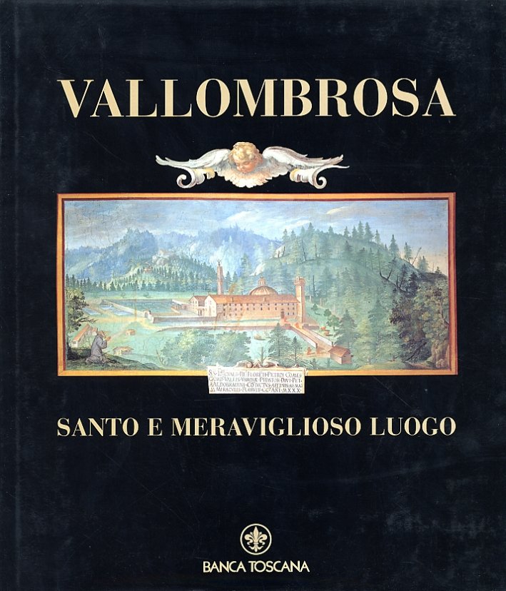 Vallombrosa Santo e Meraviglioso Luogo