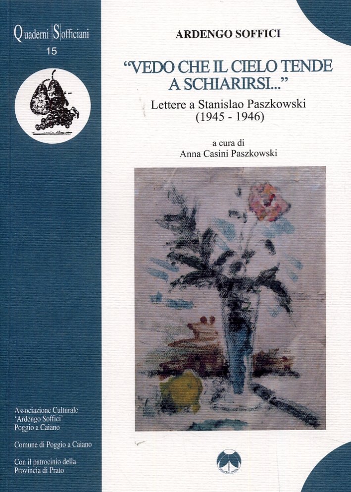 "Vedo che il cielo tende a schiarirsi...". Lettere a Stanislao …