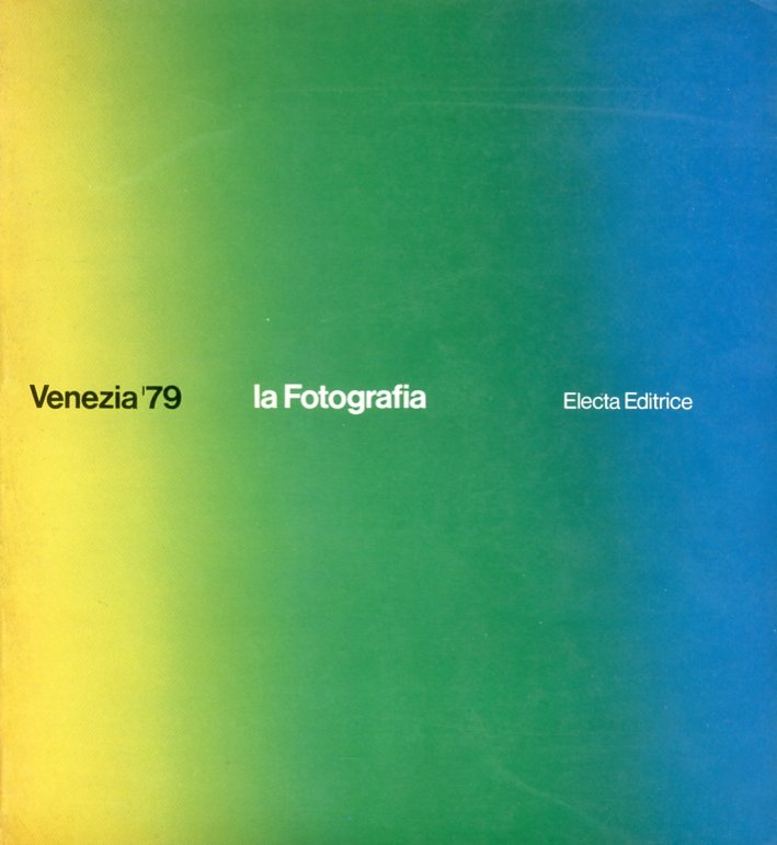 Venezia '79. La Fotografia | Immagine principale