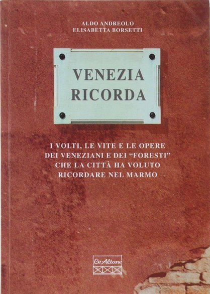 Venezia ricorda. I volti, le vite e le opere dei … | Immagine principale