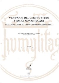 Vent'anni del Centro Studi Storici Nonantolani. Dalla fondazione alle nuove … | Immagine principale