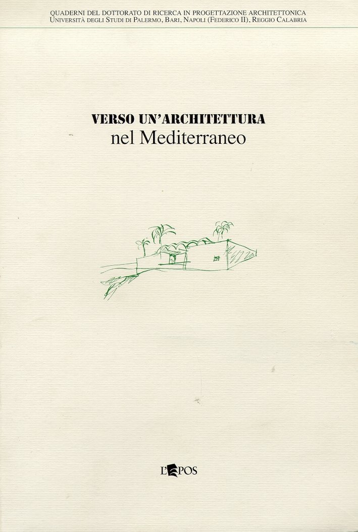 Verso un'architettura del Mediterraneo