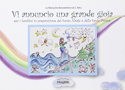 Vi annuncio una grande gioia. Per i bambini in preparazione …