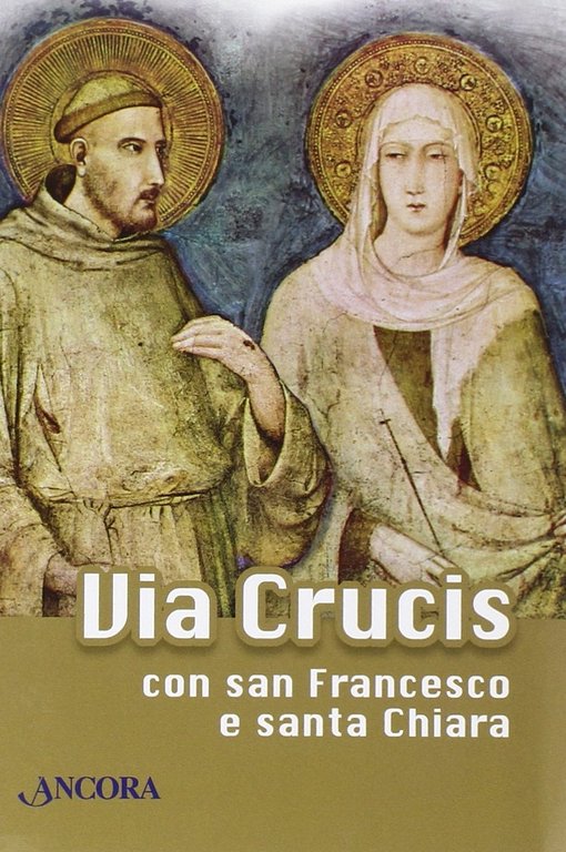 Via Crucis con san Francesco e santa Chiara