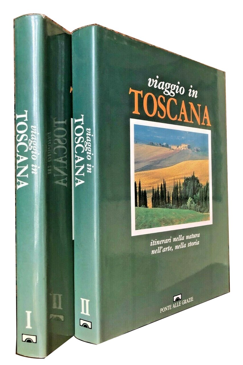 Viaggio in Toscana. Natura, ambiente, storia, arte e cultura, curiosità …
