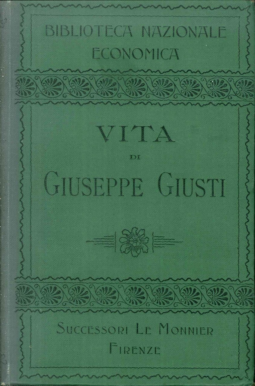 Vita di Giuseppe Giusti, scritta da lui medesimo