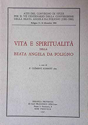 Vita e Spiritualità della Beata Angela Da Foligno, 1987
