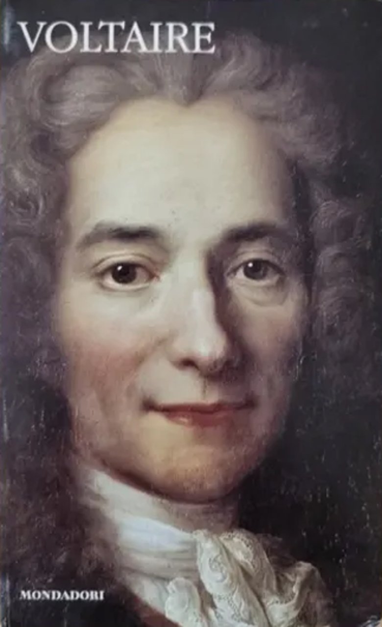 Voltaire. Dizionario filosofico. Candido - Zadig
