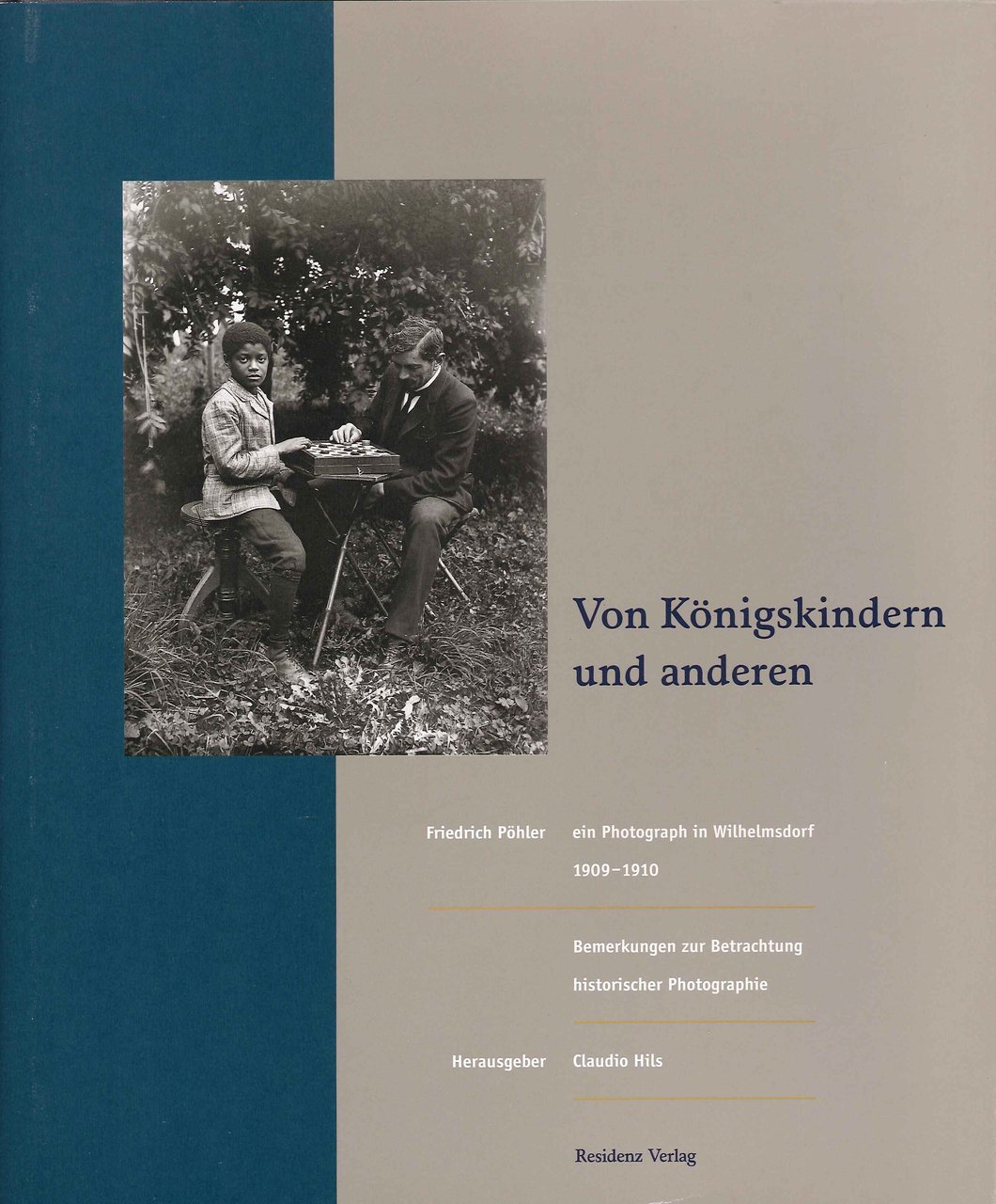 Von Königskindern Und Anderen, Wien, Residenz Verlag, 1997
