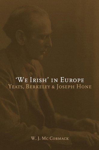 We Irish' in Europe: Yeats, Berkeley and Joseph Hone
