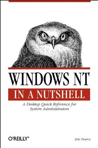 Windows Nt in a Nutshell: a Desktop Quick Reference For …