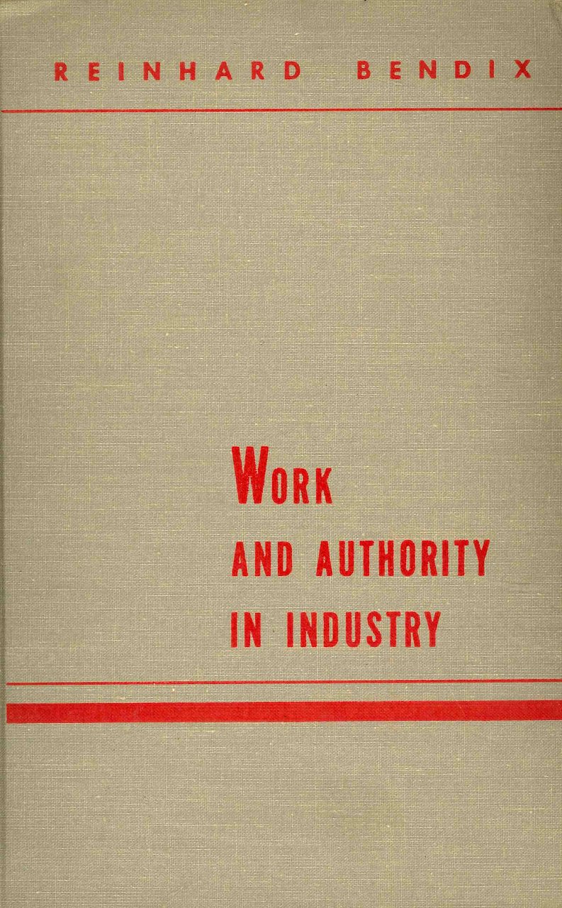 Work and Authority in Industry. Ideologies of Management in the … | Immagine principale