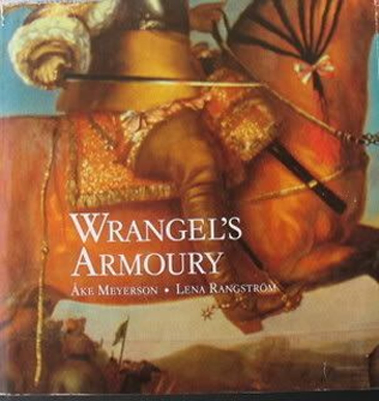 Wrangels armoury: The weapons Carl Gustaf Wrangel took from Wismar …