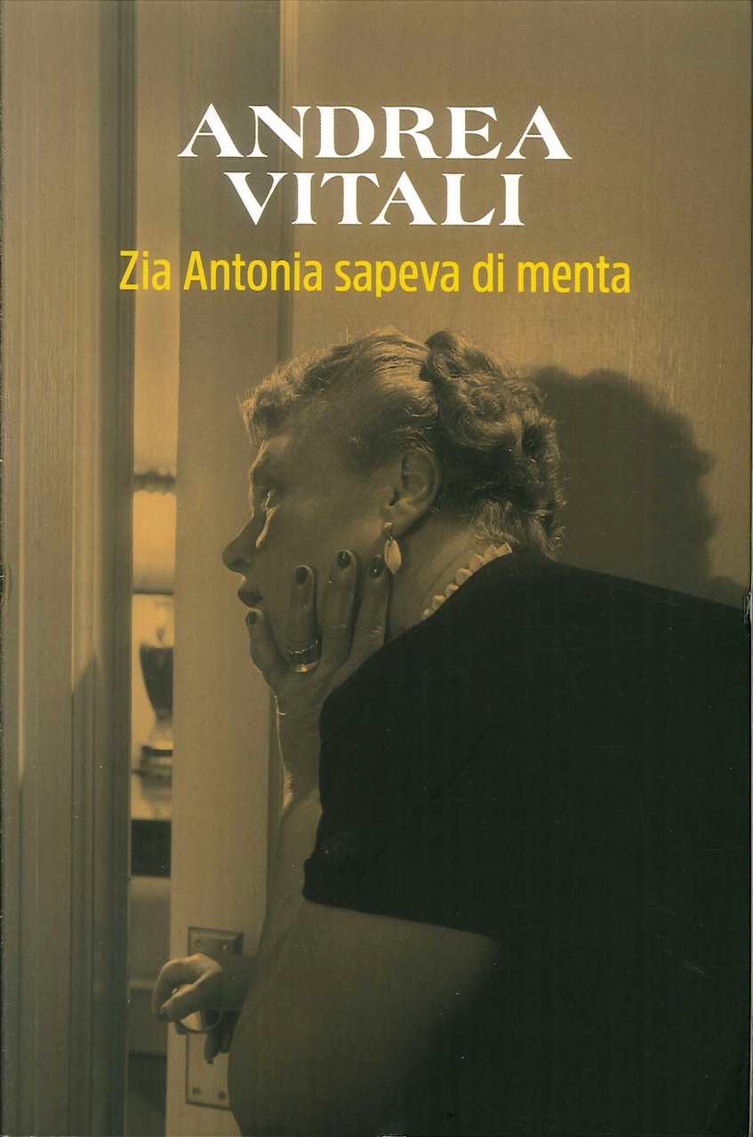 Zia Antonia sapeva di mentire