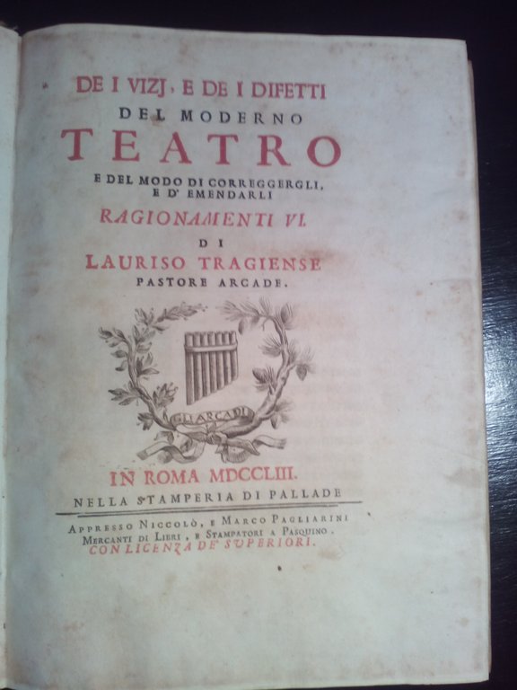 De i vizj, e de i difetti del moderno teatro …
