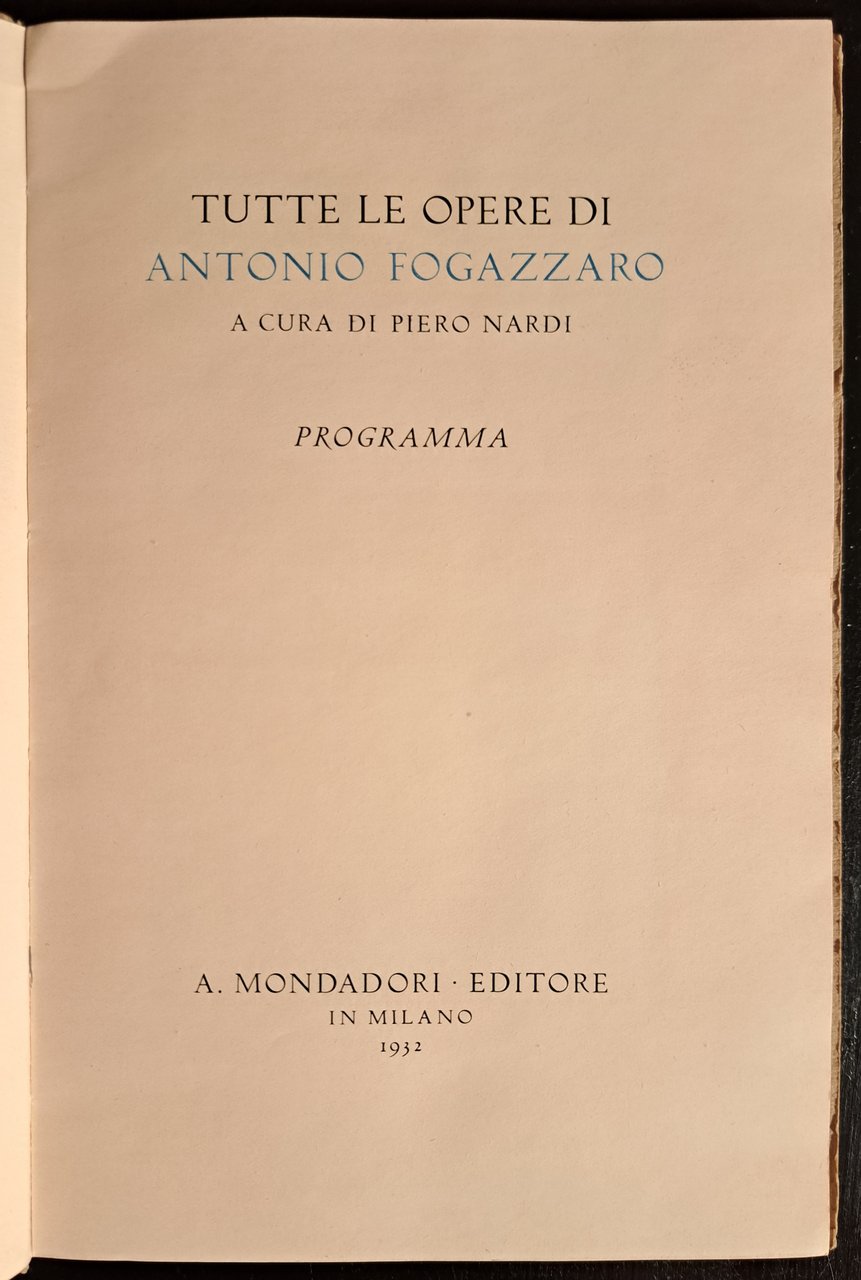 Tutte le opere di Antonio Fogazzaro. Programma