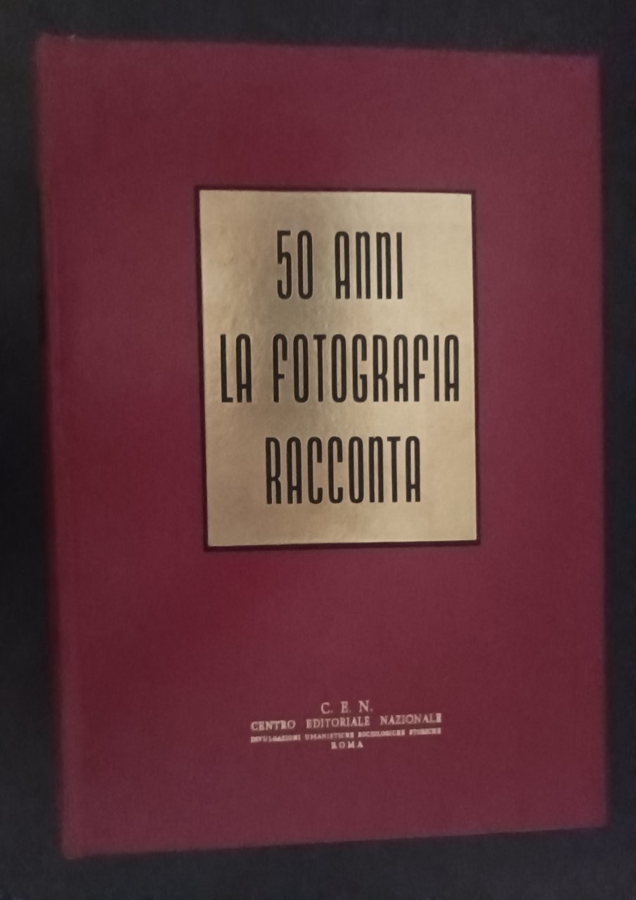 50 anni la fotografia racconta . | Immagine principale