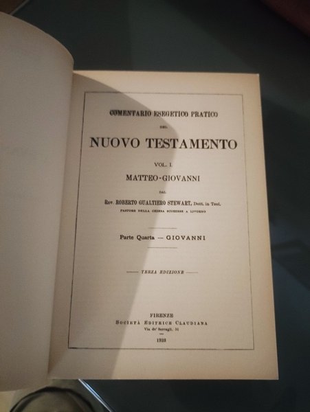 L'Evangelo secondo Giovanni Commentario esegetico - pratico del nuovo testamento