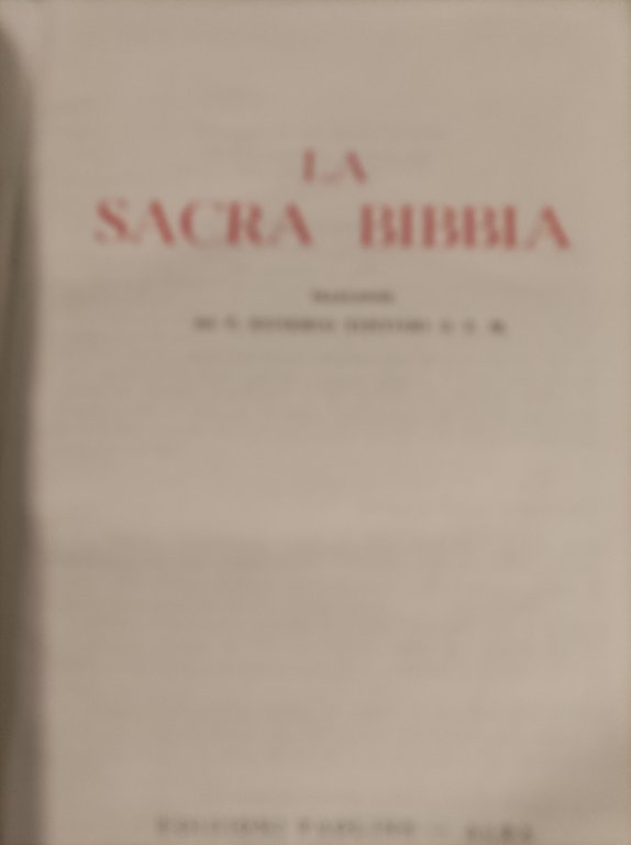 LA SACRA BIBBIA A CURA DI EUSEBIO TINTORI 1945