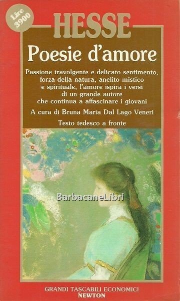 Poesie d'amore. Testo tedesco a fronte