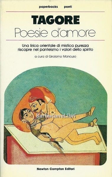 Poesie d'amore. Una lirica orientale di mistica purezza riscopre nel …