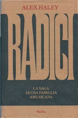 Radici. La saga di una famiglia americana