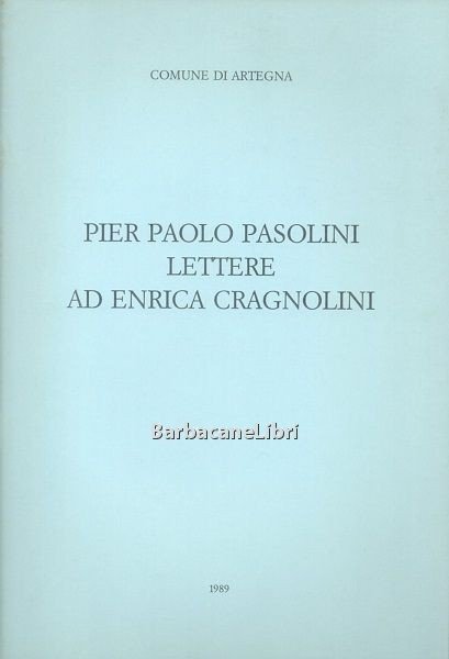 Lettere ad Enrica Cragnolini