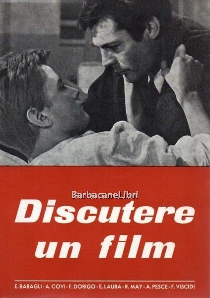 Discutere un film. Orientamenti per il dibattito cinematografico