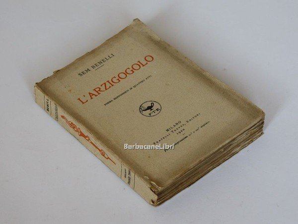 L'arzigogolo. Poema buffonesco in quattro atti