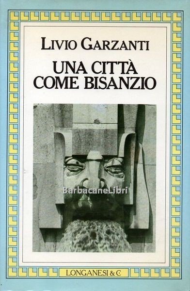 Una città come Bisanzio