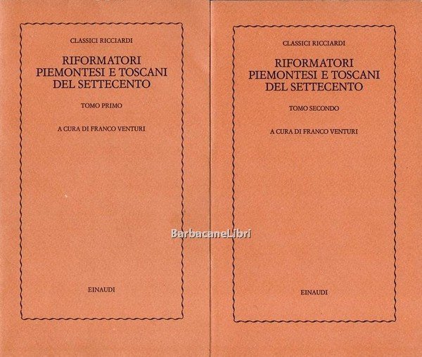 Riformatori piemontesi e toscani del Settecento (2 voll.)