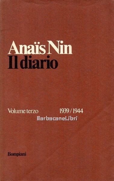 Il diario 1939-1944. Volume terzo