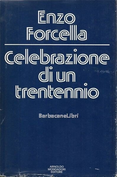 Celebrazione di un trentennio