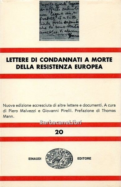 Lettere di condannati a morte della Resistenza europea