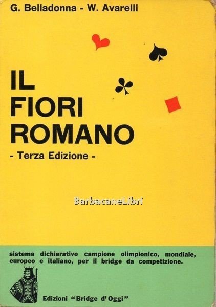 Il fiori romano. Sistema dichiarativo campione olimpionico, mondiale, europeo e …