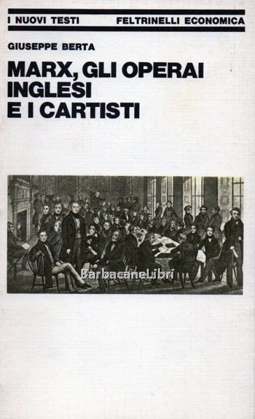 Marx, gli operai inglesi e i cartisti