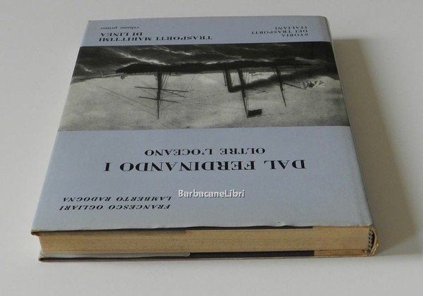 Dal Ferdinando I: oltre l'oceano