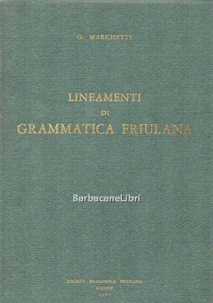 Lineamenti di grammatica friulana